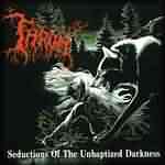 Thron: "Seductions Of The Unbaptized Darkness" – 1998